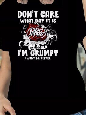 Don't Care What Day It Is Dr Pepper Est 1885 Dr Pepper T-shirt 249